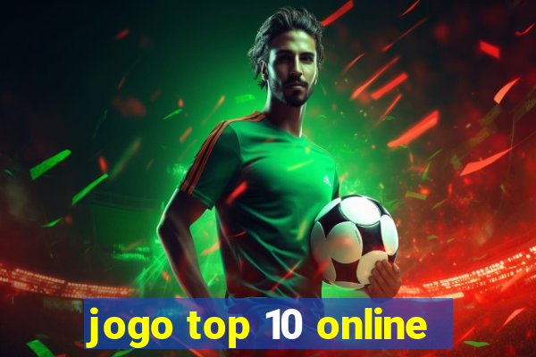 jogo top 10 online